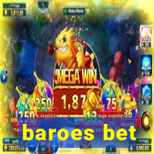 baroes bet